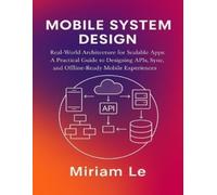 Miriam Le Mobile System Design (Tascabile)