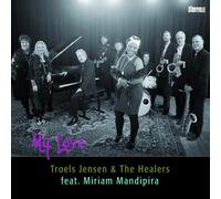 Miriam Mandipira/Troels Jensen & The Healers My Love (CD) Album