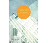 Miriam Meissner Narrating the Global Financial Crisis (Copertina rigida)