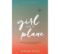 Miriam Moss Girl on a Plane (Tascabile)