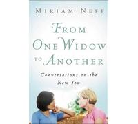 Miriam Neff From One Widow To Another (Tascabile)