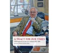 Miriam Nyhan Grey A Tract for Our Times (Tascabile)
