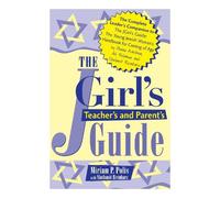 Miriam P. Polis The JGirl's Teacher's and Parent's Guide (Copertina rigida)