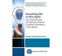 Miriam Plavin-Masterman Everything Old Is New Again (Tascabile)