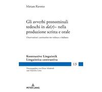 Miriam Ravetto Gli avverbi pronominali tedeschi in da(r)- nel (Copertina rigida)