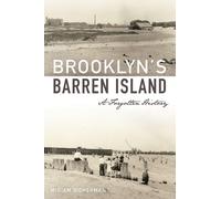 Miriam Sicherman Brooklyn's Barren Island (Copertina rigida)