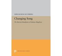 Miriam Silverberg Changing Song (Copertina rigida) Princeton Legacy Library