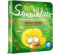Míriam Tirado Sensibles / Sensitive (Libro di cartone)