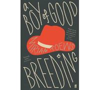 Miriam Toews A Boy of Good Breeding (Tascabile)
