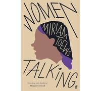 Miriam Toews Women Talking (Tascabile)