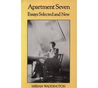 Miriam Waddington Apartment Seven (Tascabile)