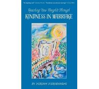 Miriam Yerushal Reaching New Heights Through Kindness in Marr (Copertina rigida)