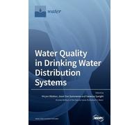 Mirjam Blokker Water Quality in Drinking Water Distribution S (Copertina rigida)