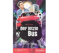 Mirjam Eppinga Spaß Am Lesen Ver Der letzte Bus: In Einfacher (Tascabile)