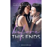 Mirjam Neuber Aurora Rose Reynolds Before This Ends (Tascabile)