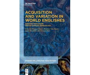 Mirjam Schmalz Acquisition and Variation in World Englishes (Copertina rigida)