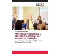 Mirka Morales H Orientación Educativa y Gestión de Riesgos de Desast (Tascabile)