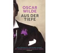 Mirko Bonné Oscar Wilde Colm Tóibín Aus der Tiefe (Copertina rigida)