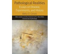 Mirko Grmek Pathological Realities (Copertina rigida) Forms of Living