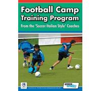 Mirko Mazzantini Football Camp Training Program from the Soccer Ita (Tascabile)