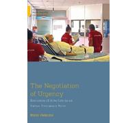 Mirko Pasquini The Negotiation of Urgency (Copertina rigida)