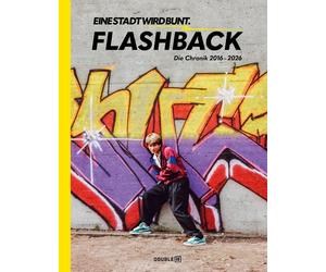 Mirko Reisser Frank Petering Oliver Neb FLASHBACK - EINE STADT WIRD (Tascabile)