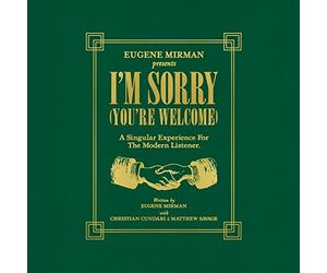 Mirman, Eugene - I'M Sorry (You'Re Welcome)