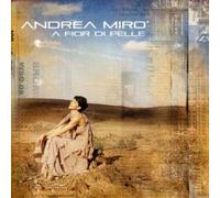 Miro, Andrea - Fior Di Pelle