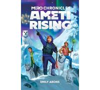 Miro Chronicles: Ameti Rising: 2