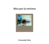 Miro por la ventana 〜 窓ã®å¤-を眺ã‚ã¦