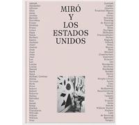 Miró y los Estados Unidos