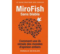 MiroFish - Sans blabla: Comment une IA open source simule des mondes d'opinion entiers - et ce que cela change pour les études de marché, les produits et les décisions