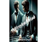 Miroir Brisé