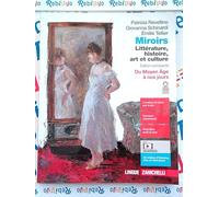 MIROIRS - DU MOYEN ÂGE À NOS JOURS VOLUME U (LDM) - (9788808511973) + Materiali didattici - Rebillo