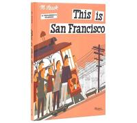 Miroslav Sasek This is San Francisco (Copertina rigida)