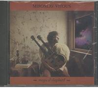 MIROSLAV VITOUS - Magical Shepherd