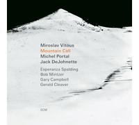 Miroslav Vitous; Michel Portal; Jack DeJohnette; Esperanza Spalding; Bob Mintzer; Gary Campbell; Gerald Cleaver; CSNO Orchestra - Mountain Call
