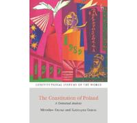 Miroslaw Granat Katarzyna Granat The Constitution of Poland (Tascabile)
