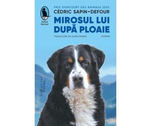 Mirosul lui dupa ploaie - Cedric Sapin-Defour, Raftul Denisei, Editie in limba romana
