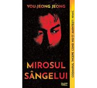 Mirosul sangelui - You-Jeong Jeong