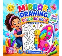 Mirror Drawing Coloring Book: Fun and Easy Mirror Drawing Activities for Kids