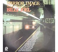 Mirror Image - Mirror Image Performs The Songs Of Billy Joel