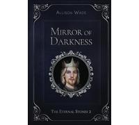 Mirror of Darkness: The Eternal Stones 2