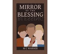 Mirror of the Blessing