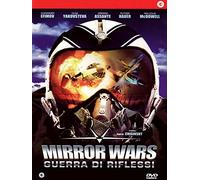 Mirror Wars-Guerra Di Riflessi