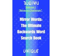 Mirror Words:: The Ultimate Backwards Word Search Book