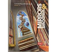Mirrors & Windows - Connecting with Literature - Grade 10 (ISBN: 978-1-53383-667-0) Publication date: 2021