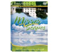 MirrorScapes ... by DreamScapes