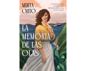 Mirta Ojito La memoria de las olas (Espasa Narrativa) (Tascabile)