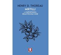 Mirtilli o L'importanza delle piccole cose